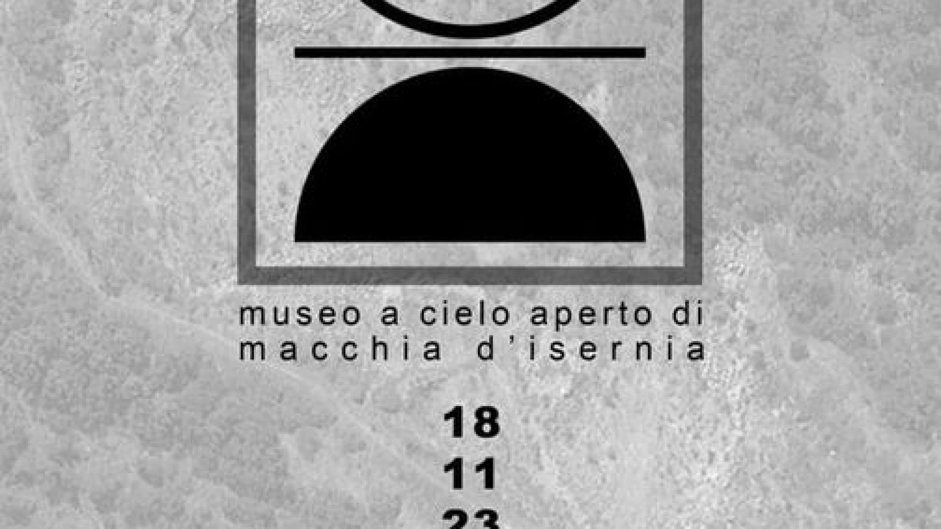 Macchia d'Isernia: nasce TerraCielo, museo a cielo aperto. L'inaugurazione sabato 18 novembre.